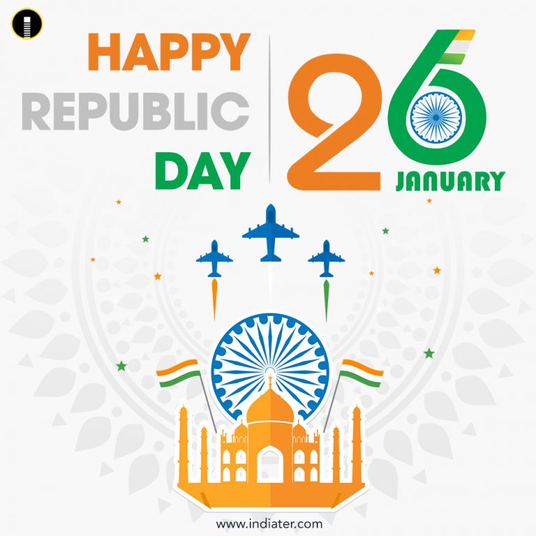 26 January, Happy Indian Republic Day celebration - Indiater